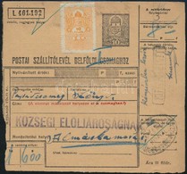 1945 (2. Díjszabás) Csomagszállító 5 Kg-ig 8P Készpénzes Bérmentesítéssel / Parcel Card With Cash Franking - Altri & Non Classificati