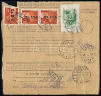 1946 Csomagszállító 3 X Betűs Cs. 10-I. Bérmentesítéssel  / Parcel Card - Sonstige & Ohne Zuordnung