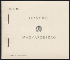 ** 1949 UPU II/1 Speciális Bélyegfüzet (250.000) / UPU Stamp Booklet Includig 2 X Mi 1056E-1058E + 4 X Mi 1056D-1058D, P - Other & Unclassified