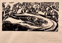 Derkovits Gyula (1894-1934): Halottsiratás 1924 I/20. Fametszet, Hártyapapír, Jelzett, Kis Gyűrődéssel, 14×28 Cm (Fónagy - Sonstige & Ohne Zuordnung
