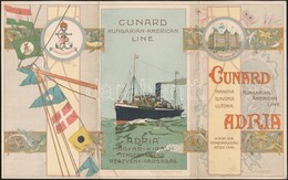 Cca 1900-1910 'Adria' Magyar Kir. Tengerhajózási Rt. -'Cunard Hungarian-American Line Színes Litografált Menetrendje, Jó - Ohne Zuordnung