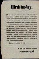 1849 Budapest(!) Október 15. A Cs. Kir. Katonai Kerület Hirdetménye A Szabadságharc Idején Hivatalban Lévők Magatartásán - Non Classés