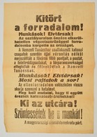 1918 'Kitört A Forradalom! Munkások! Elvtársak! ... A Nemzeti Tanácshoz Csatlakozott Katonai Csapatok Szerdán éjjel (191 - Zonder Classificatie