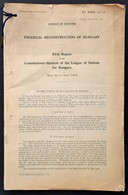 1924 A Népszövetség Jelentése Magyarország Pénzügyi Rekonstrukciójáról. A Jelentést Jeremiah Smith Készítette, Amikor Ma - Zonder Classificatie