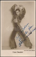 Albert Gaubier (1908-1991) Táncművész, Koreográfus,)  Dedikált Fotólapja / Autograph Signed Postcard - Sonstige & Ohne Zuordnung