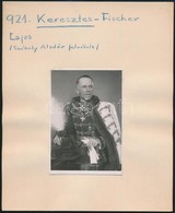 Cca 1930 Keresztes-Fischer Lajos (1884-1948) Vezérezredes, Székely Aladár Fotója, Papírlapra Ragasztva, Papírlapon Felir - Autres & Non Classés