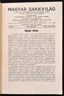 1933 Magyar Sakkvilág. XVIII. évf. 1-12 Sz.+Rendkívüli Szám. A Magyar Sakkszövetség Hivatalos Lapja. Szerk.: Tóth László - Non Classés