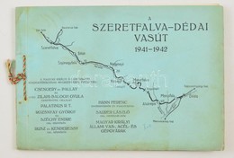 Cca 1942 A Szeretfalva-dédai Vasút 1941-1942, MÁVAG, Ismertető Füzet Számos Fekete-fehér Fényképpel - Ohne Zuordnung