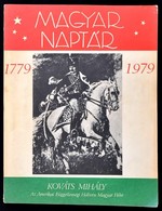 1979 Magyar Naptár. Emigráns Kiadvány. NY. Amerikai Magyar Szó. 160 P. - Ohne Zuordnung