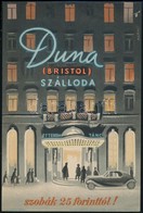 Cca 1946-1948 Káldor László (1905-1963): Duna (Bristol) Szálloda, Villamosplakát, Plakát- Címke- és Zeneműnyomda, 24,5×1 - Sonstige & Ohne Zuordnung