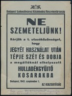 1942 Ne Szemeteljünk!, BSzKRT Villamosplakát, Kis Sérüléssel, 23×17,5 Cm - Sonstige & Ohne Zuordnung