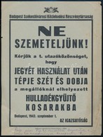 1942 Ne Szemeteljünk!, BSzKRT Villamosplakát, Kis Sérüléssel, 23×17,5 Cm - Altri & Non Classificati