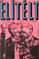 1976 Az Elítélt, Filmplakát, Rendezte: Andrzej Trzos Rastawiecki, Minimális Szakadással, 60×40 Cm - Sonstige & Ohne Zuordnung