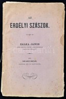 Szabó Benő: Az Erdélyi Szászok. Győr, 1867. Sauervein Géza. 120p. Kiadói Papírborítékban - Non Classificati