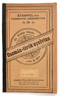 Dr. Prőhle Vilmos: Rendszeres Oszmán-török Nyelvtan. Stampfel-féle Tudományos Zsebkönyvtár 26. Pozsony-Bp.,1899, Stampfe - Unclassified