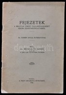 Dr. Munkácsi Ernő: Fejezetek A Magyar Zsidó Vallásfelekezet újabb Joggyakorlatából. Dr. Gábor Gyula Előszavával. Bp., 19 - Ohne Zuordnung