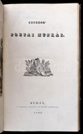 Czuczor Gergely: Czurczor' Poetai Munkái.
Buda, 1836. Magyar Királyi Egyetem', 243 P., 3 Rézmetszetű T. Korabeli, Bordáz - Unclassified