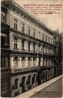 ** T2/T3 Budapest VI. Grand Hotel Berlin Nagyszálloda. Révay Utca 10. (Andrássy út és Váci Körút Mellett) (fl) - Non Classés