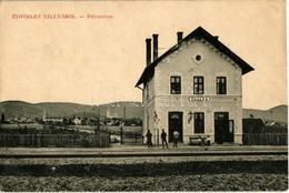 * T3 Tállya, Pályaudvar, Vasútállomás. W.L. Bp. 5579. / Bahnhof / Railway Station (vágott / Cut) - Non Classés