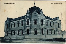 T2 1915 Dunaszerdahely, Dunajská Streda; Kir. Járásbíróság. Goldstein Józsua Kiadása / County Court - Zonder Classificatie