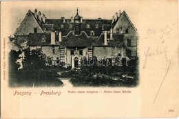 T2 1900 Pozsony, Bratislava, Pressburg; Notre-dame Templom / Kirche / Church - Ohne Zuordnung