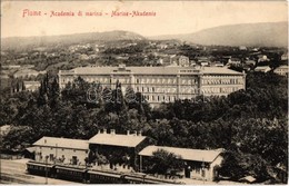 T1/T2 1909 Fiume, Rijeka; Osztrák-magyar Haditengerészeti Akadémia, Vasútállomás Vonattal / Academia Di Marina / K.u.K.  - Unclassified