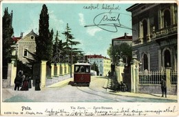 T2/T3 1905 Pola, Pula; Via Zaro / Street View With Tram - Non Classés