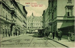 * T2 1911 Zágráb, Zagreb; Ulica Marije Valerije / Mária Valéria Utca, Villamos, Lobl üzlete. Kiadja Jul. Hühn / Street V - Unclassified