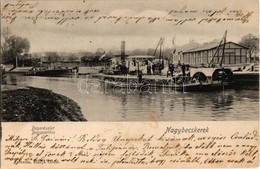 T2 1906 Nagybecskerek, Zrenjanin, Veliki Beckerek; Béga Részlet, Gőzhajó, Uszályok / Bega River, Steamer, Barges - Non Classés