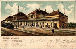 * T2/T3 1904 Versec, Vrsac; Vasútállomás, Gőzmozdony / Bahnhof / Railway Station, Locomotive. Wilih. Wettl. Litho - Unclassified