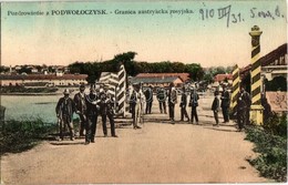 T2 Pidvolochysk, Podwoloczyska; Granica Austryacka Rosyjska / Austro-Russian Border - Zonder Classificatie