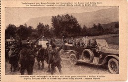 ** T1/T2 Vorbeimarsch Von Kampftruppen Der Isonzoarmee Vor Kaiser Und König Karl / Az Isonzo Hadsereg Csapatai Elvonulna - Non Classés