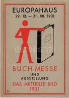 ** T1/T2 1931 Europahaus. Buch-Messe Und Ausstellung Das Aktuelle Bild / German Book Fair And Exhibition In Berlin S: G. - Zonder Classificatie