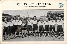 ** T2/T3 C.D. Europa (Campo De Catalunya) / Club Esportiu Europa Spanish Football Team Based In The City Of Barcelona In - Unclassified