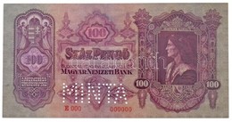 1930. 100P 'E000 - 000000' Sorozat és Sorszámmal, 'MINTA' Perforációval T:I / Hungary 1930. 100 Pengő With 'E000 - 00000 - Non Classés