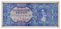 1945. 100.000P Kék, 'M000 - 000000' Sorozat és Sorszámmal, 'MINTA' Perforációval T:I / Hungary 1945. 100.000 Pengő With  - Zonder Classificatie