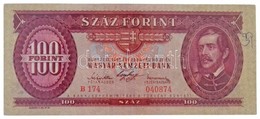 1947. 100Ft 'B174 040874' Sorszámmal T:III Szép Papír / Hungary 1947. 100 Forint With 'B174 040874' Serial Number C:F Fi - Unclassified