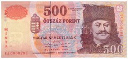 1998. 500Ft 'MINTA' Felülnyomással, 'EA 0000283' Sorszámmal T:I / Hungary 1998. 500 Forint With 'MINTA' Overprint, And ' - Unclassified