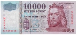 2004. 10.000Ft 'MINTA' Felülnyomással, 'AA 0000168' Sorszámmal T:I / Hungary 2004. 10.000 Forint With 'MINTA' Overprint  - Unclassified