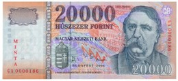 2004. 20.000Ft 'MINTA' Felülnyomással, 'GA 0000186' Sorszámmal T:I / Hungary 2004. 20.000 Forint With 'MINTA' Overprint  - Unclassified