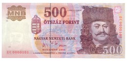 2005. 500Ft 'EC 0000101' T:I / 
Hungary 2005. 500 Forint 'EC 0000101' C:UNC
Adamo F54D2 - Non Classés