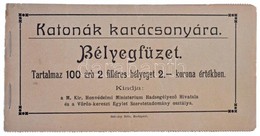 1915. 'Katonák Karácsonyára' Bélyegfüzet 100db 2 Filléres Bélyeggel, Hiánytalan! T:II / 
Hungary 1915. 'For The Soldier' - Unclassified
