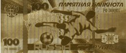 3873 - 100 Roubles Russie Coupe Du Monde Fifa 2018 Couleur Gold - Other & Unclassified