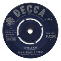 SP 45 RPM (7")   The Nashville Teens ‎ "  Google Eye  "  Angleterre - Blues