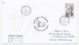 TAAF - Enveloppe - 0,50 Robert Genty - 54ème Mission Kerguelen 2004 Olivia Huguet -Port Aux Français Kerguelen 28/3/2004 - Lettres & Documents