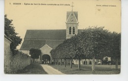 CESSON - Eglise De VERT SAINT DENIS Construite Au XIIIème Siècle - Cesson