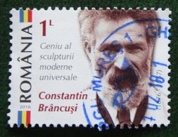 2016 Constantin Brâncusi (1876-1957), Sculptor Mi 7049 YT - Oblitere Gestempeld / USED ROMANIA / ROEMENIE ROUMANIE - Gebruikt