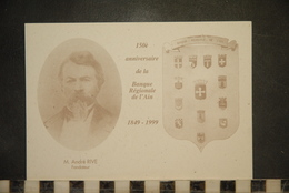 CP, 01, 150 è Anniversaire De La Banque Regionale De L'ain, 1849-1999, André RIVE - Sin Clasificación