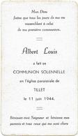 Tillet Albert Louis 11 Juin 1944 Souvenir De Communion - Sainte-Ode