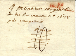 An 12 - Enveloppe De  94 / BRUXELLES ( La Dyle  ) 33 Mm Rouge ( 4 à Gauche Du 1er L )   Taxe 10 D Pour Paris - 1794-1814 (French Period)